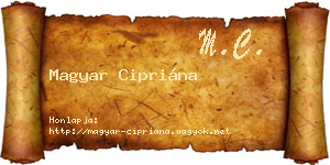 Magyar Cipriána névjegykártya